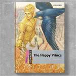 کتاب Dominoes Starter: The Happy Prince انتشارات Oxford