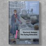 کتاب Dominoes Quick Starter: Sherlock Holmes The Dying Detective انتشارات Oxford