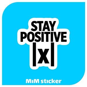 استیکر Stay Positive
