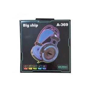 هدست گیمینگ سیم دار BIG Ship مدل A-369