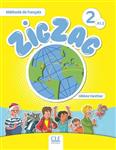 کتاب زبان فرانسه Zigzag+ 2: A1.2 – Livre + Cahier + CD انتشارات CLE