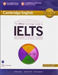 کتاب آمادگی آزمون انگلیسی The Official Guide Cambridge Guide To IELTS + DVD انتشارات Cambridge