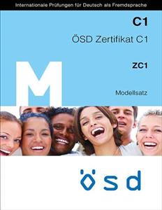 کتاب آزمون آلمانی ÖSD Zertifikat C1: ZC1 – Modellsatz + Audio انتشارات OSD