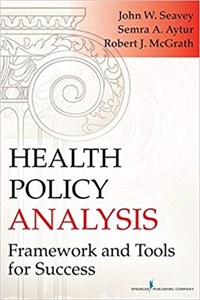 دانلود کتاب  Health Policy Analysis Framework and Tools for Success