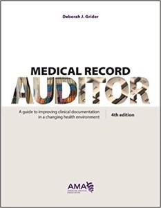 دانلود کتاب  Medical Record Auditor: A Guide to Improving Clinical Documentation in a Changing Health Environment 4th Edition