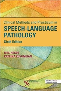 دانلود کتاب  Clinical Methods and Practicum in Speech-Language Pathology, Sixth Edition 6th Edition