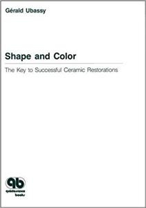 دانلود کتاب  Shape and Color: The Key to Successful Ceramic Restorations