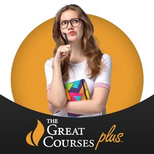 اکانت پرمیوم The Great Courses Plus (دِ گریت کورسِس پلاس) 