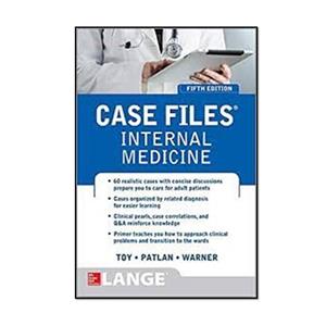 کتاب Case Files Internal Medicine 5th Edition اثر جمعی از نویسندگان انتشارات مؤلفین طلایی 