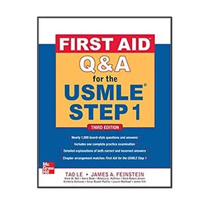 کتاب First Aid Q&A for the USMLE Step 1, (First Aid USMLE) 3rd Edition اثر جمعی از نویسندگان انتشارات مؤلفین طلایی 