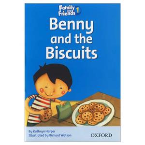 کتاب Family and Friends 1 Benny and the Biscuits اثر جمعی از نویسندگان انتشارات Oxford