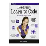 کتاب Head First Learn to Code: A Learner’s Guide to Coding and Computational Thinking اثر  Eric Freeman  انتشارات مؤلفین طلایی