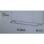 پایه‌ رومیزی تلویزیون‌ GPlus مدل‌های GTV-75KE821S و GTV-75KE921S و GTV-82KE821S