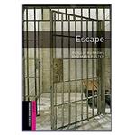 کتاب Escape اثر Phillip Burrows and Mark Foster انتشارات هدف نوین