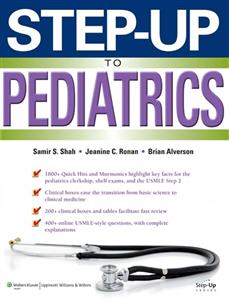 کتاب Step-Up to Pediatrics (Step-Up Series) 1st Edition اثر جمعی از نویسندگان انتشارات مؤلفین طلایی