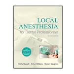 کتاب Local Anesthesia for Dental Professionals اثر Kathy Bassett and DiMarco انتشارات مؤلفین طلایی