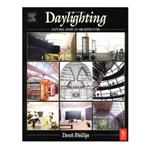 کتاب Daylighting: Natural Light in Architectureاثر Derek Phillips انتشارات مؤلفین طلایی