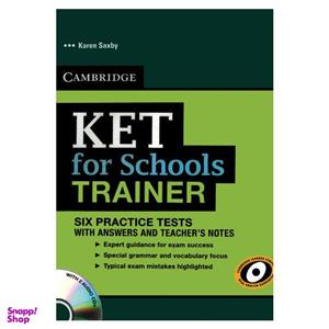 کتاب KET for Schools Trainer اثر Karen Saxby انتشارات هدف نوین