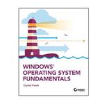 کتاب Windows Operating System Fundamentals اثر  Crystal Panek انتشارات مؤلفین طلایی