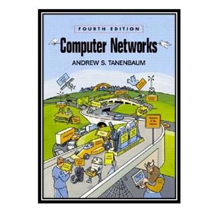 کتاب Computer Networks اثر Andrew S. Tanenbaum انتشارات مؤلفین طلایی