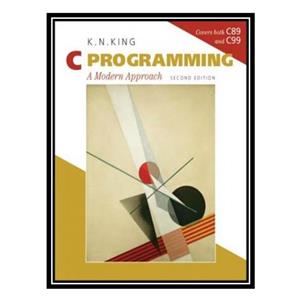 کتاب C Programming: A Modern Approach اثر K. N. King انتشارات مؤلفین طلایی