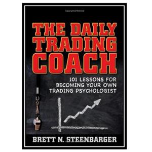 کتاب The Daily Trading Coach اثر Brett N. Steenbarger انتشارات مؤلفین طلایی