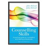 کتاب Counselling Skills اثر John McLeod and Julia McLeod انتشارات مؤلفین طلایی