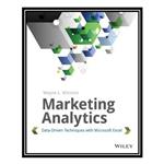 کتاب Marketing Analytics: Data-Driven Techniques with Microsoft Excel اثر Wayne L. Winston انتشارات مؤلفین طلایی