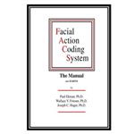 کتاب Facial Action Coding System. The Manual اثر جمعی از نویسندگان انتشارات مؤلفین طلایی