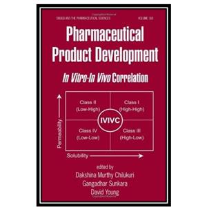 کتاب Pharmaceutical Product Development: In Vitro-In Vivo Correlation اثر جمعی از نویسندگان انتشارات مؤلفین طلایی 