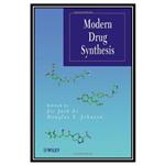 کتاب Modern Drug Synthesis اثر Jie Jack Li and Douglas S. Johnson انتشارات مؤلفین طلایی