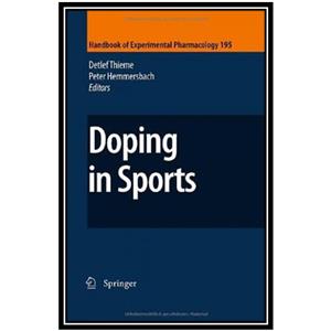 کتاب Doping in Sports: Biochemical Principles, Effects and Analysis اثر جمعی از نویسندگان انتشارات مؤلفین طلایی 