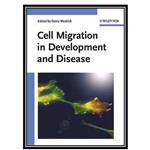 کتاب Cell Migration in Development and Disease اثر Doris Wedlich انتشارات مؤلفین طلایی