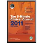 کتاب The 5-Minute Clinical Consult 2011, 19th Edition اثر Frank J Domino انتشارات مؤلفین طلایی