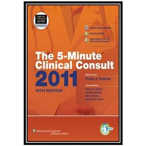 کتاب The 5 Minute Clinical Consult 2011 19th Edition اثر Frank J Domino انتشارات مؤلفین طلایی 