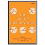 کتاب The Art of Drug Synthesis اثر Douglas S. Johnson and Jie Jack Li انتشارات مؤلفین طلایی