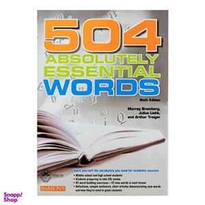 کتاب 504 Absolutely Essential Words اثر جمعی از نویسندگان انتشارات اشتیاق نور