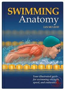 کتاب آناتومی بدنسازی شنا به همراه برنامه تمرینی و آموزش انتشارات Human Kinetics