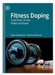دانلود کتاب دوپینگ در ورزش و تاثیرات آن بر روی سلامت و بدن انتشارات Palgrave Macmillan