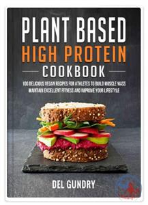 دانلود کتاب رژیم گیاهخواری و دستور تهیه غذاهای پروتئینی انتشارات Independently published