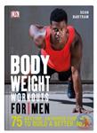 دانلود تمرینات با وزن بدن برای آقایان به همراه آموزش تصویری انتشارات DK Publishing