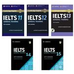 کتاب Cambridge IELTS General اثر جمعی از نویسندگان انتشارات هدف نوین جلد 11 تا 15