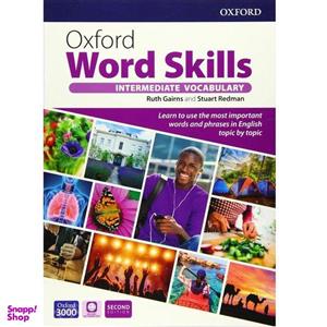 کتاب Oxford Word Skills Intermediate Second Edition اثر Ruth Gairns And Stuart Redman انتشارات Oxford