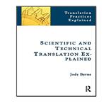 کتاب Scientific and Technical Translation Explained اثر   Jody Byrne  انتشارات مؤلفین طلایی