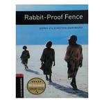 کتاب RABBIT PROOF FENCE  اثر DORIS PILKINGTON GRAIMARA انتشارات OXFORD