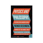 کتاب Physics and Philosophy: The Revolution in Modern Science اثر Werner Heisenberg انتشارات مؤلفین طلایی