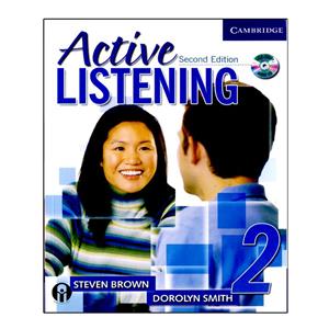 کتاب Active Listening 2 Second Edition اثر  Steven Brown And Dorolyn Smith انتشارات الوندپویان