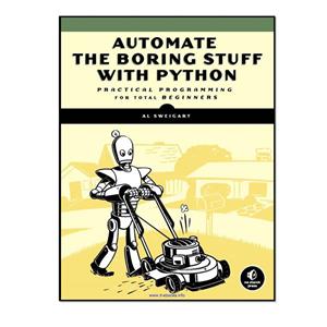 کتاب Automate the Boring Stuff with Python اثر Al Sweigart انتشارات William