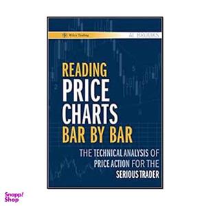 کتاب Reading Price Charts Bar by Bar 1st Edition اثر Al Brooks انتشارات مؤلفین طلایی