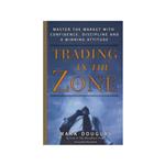 کتاب Trading in the Zone اثر Mark Douglas انتشارات مؤلفین طلایی